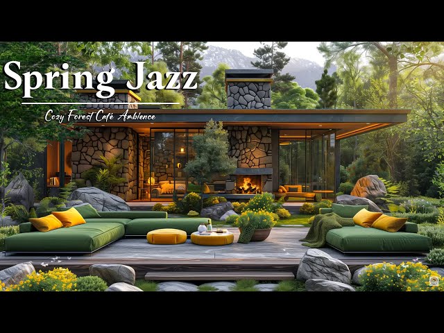 Happy Spring Morning Jazz at a Forest Café Ambience 🌸 Relaxing Jazz Background Music for Work, Study