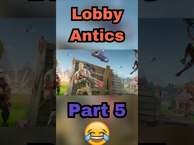 Lobby Antics 5 😂 #fortnite  #fortnitememes  #fortnitefunny  #fortniteclips  #fortnitefunnymoments