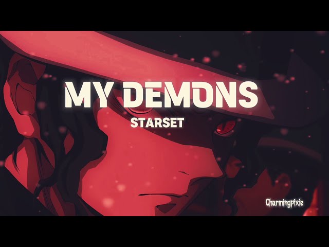 Starset - my demons (lyrics)