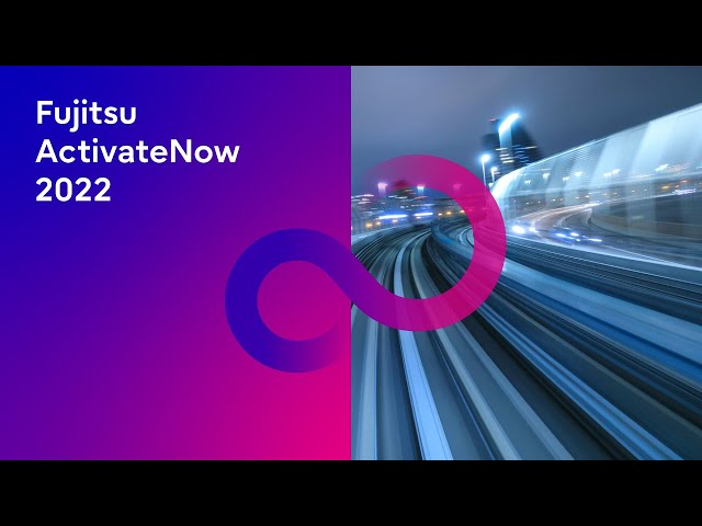 Fujitsu ActivateNow 2022