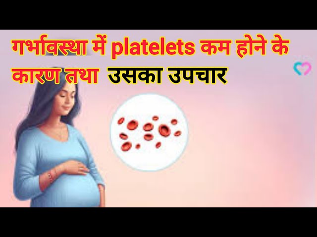 causes of Thrombocytopenia during pregnancy|Dr Gargi Kaul I