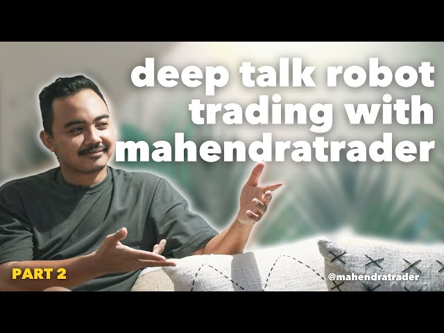 THE TRUTH ABOUT ROBOT TRADING W/ MAHENDRATRADER | PART 1