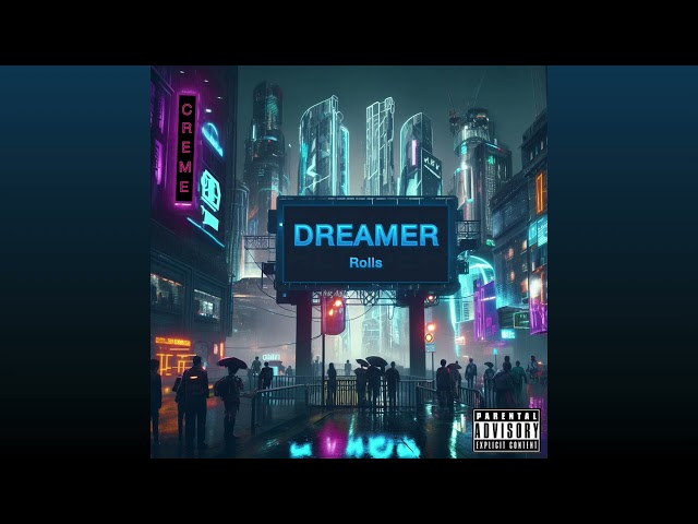 Rolls - Dreamer