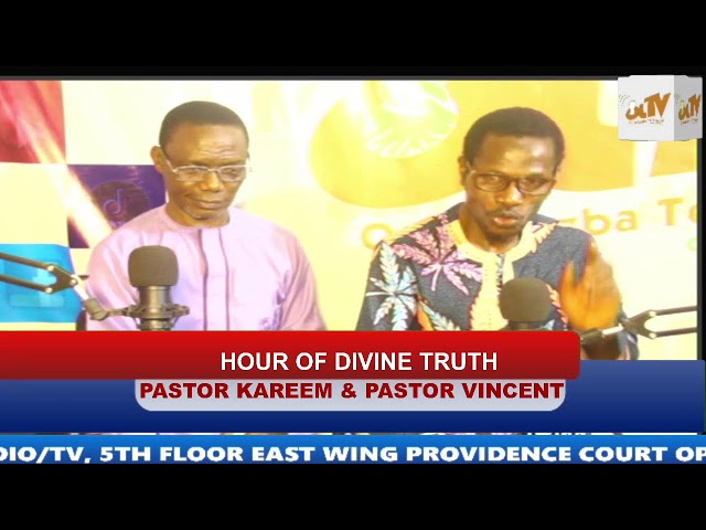 HOUR OF DIVINE TRUTH  W/ PASTOR KAREEM & PASTOR VINCENT