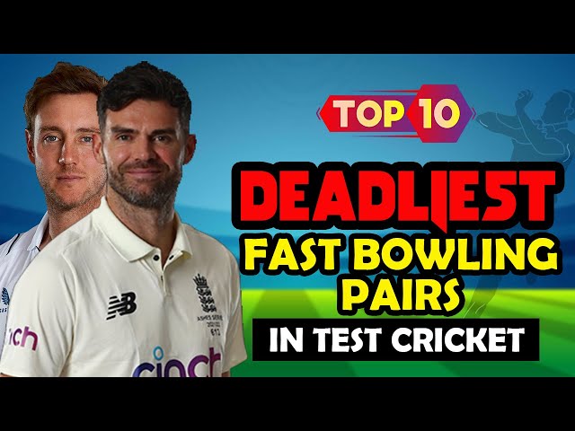 Deadliest Pairs of Fast Bowlers of All-time in Test Cricket | Top 10