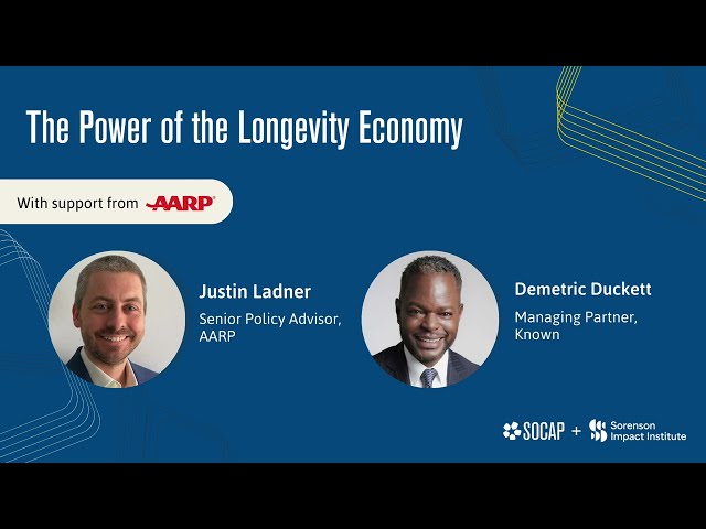 The Power of the Longevity Economy - A conversation with AARP