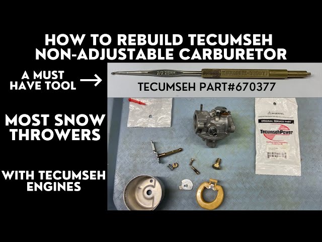 How to Rebuild a Tecumseh Carburetor