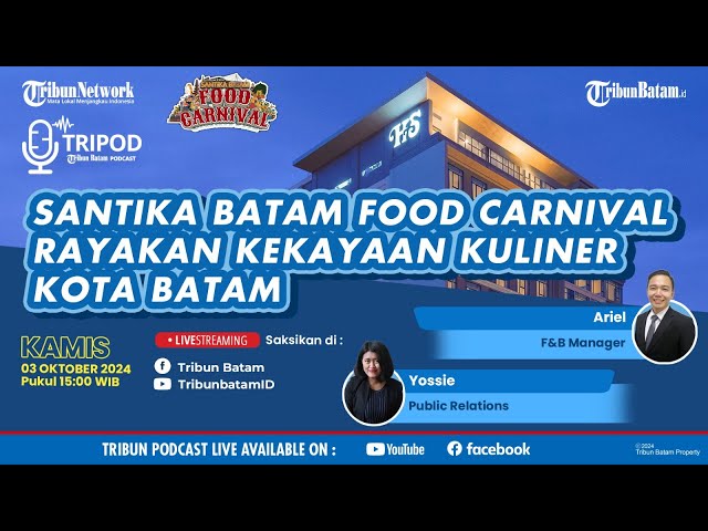 Santika Batam Food Carnival, Rayakan Kekayaan Kuliner Kota Batam