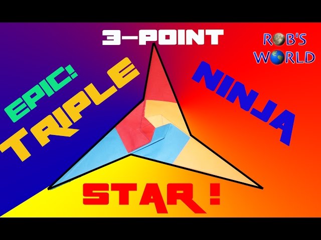 How to Make an EPIC Triple Ninja Star! (Tri-Star) - Rob's World