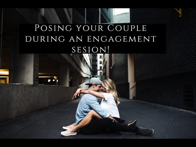 Best Poses for Couples during Engagement Sessions to create REAL Emotion