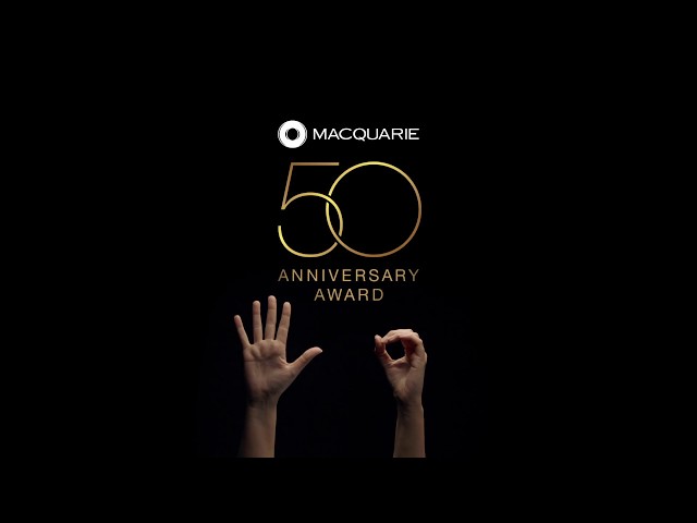 Macquarie 50th Anniversary Award