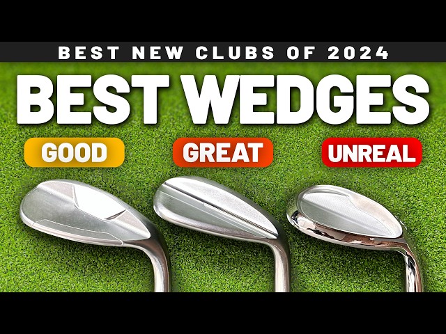 These are the BEST NEW WEDGES in golf!