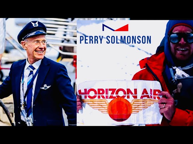 PERRY SOLMONSON // AIRLINE CAPTAIN AND MOUNTAINEER