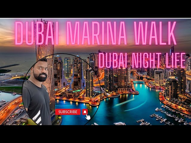 అందమైన వాకింగ్ టూర్ Dubai నైట్స్ | Dubai Divakar |#exploredubai    #marinawalk   #uae2023 (4K)