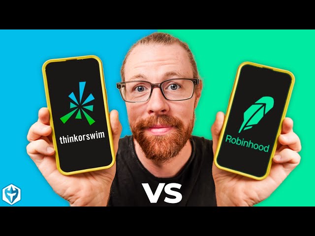 ThinkorSwim vs Robinhood 13 Things You Need to Know