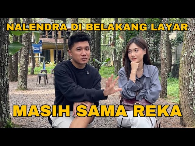 NALENDRA KETAUAN DI LUAR KONTEN NGGA ROMANTIS, BIKIN REKA CEMBURU !!