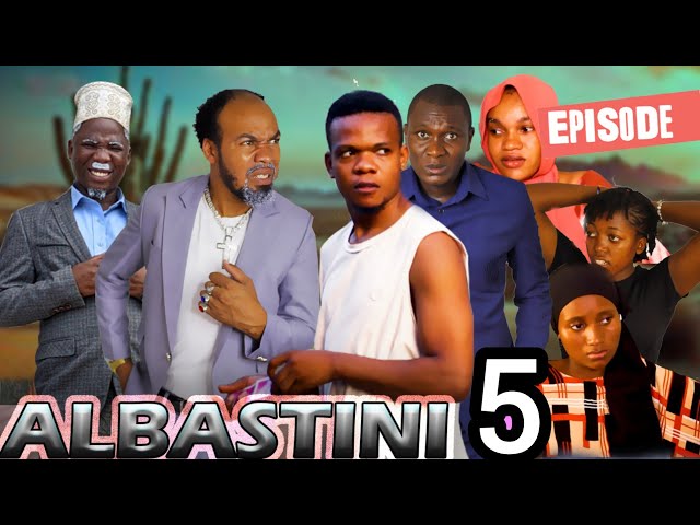 ALBASTINI _ episode 5