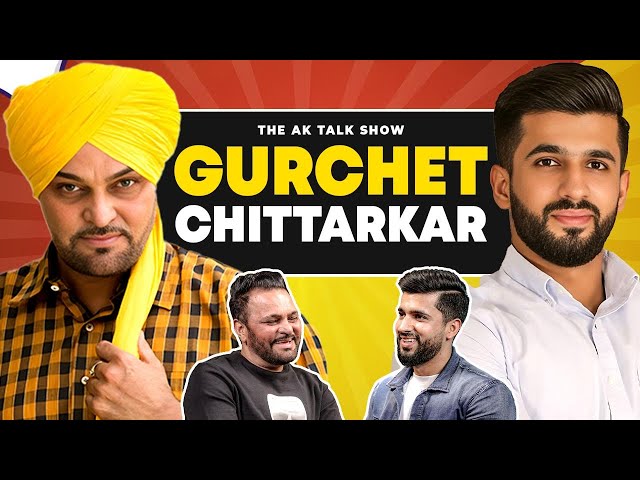 ਫੈਮਿਲੀ 420 ਵਾਲੇ  Gurchet Chitarkar ਨਾਲ ਫੁੱਲ Comedy  Podcast | AKTalkShow