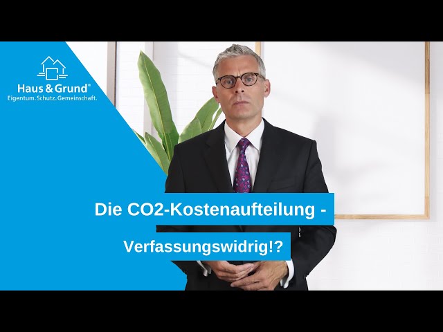 Die CO2-Kostenaufteilung - Verfassungswidrig!?