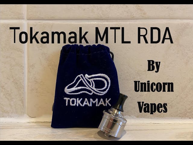 Tokamak MTL RDA | By Unicorn Vapes | Quality in design & flavour | True MTL airflow.