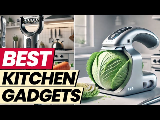 MUST HAVE Kitchen Gadgets For a Cool Cooking Experience!