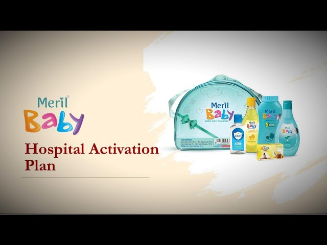 Meril Baby Hospital Activation Plan | Brand Awareness | Customer Engagement Idea | Brand Building