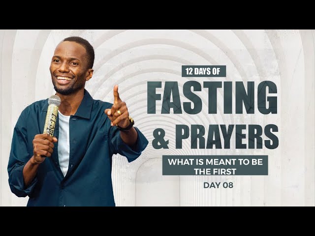 12 Fasting and Prayers | What it Means to be the First | Pastor Tony Osborn | 20th Jan 2025