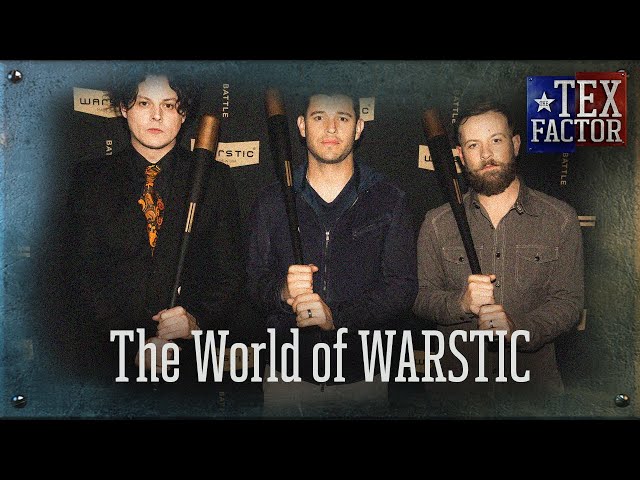 The Tex Factor: The World of Warstic