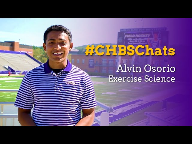 #CHBSChats with Alvin Osorio About the JMU Kinesiology (Exercise Science) Major