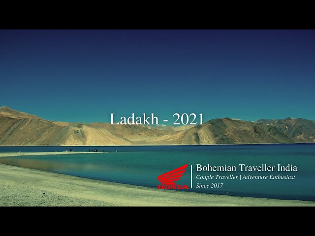 Ladakh 2021 | 4K | Time Lapse | Bohemian Traveller India