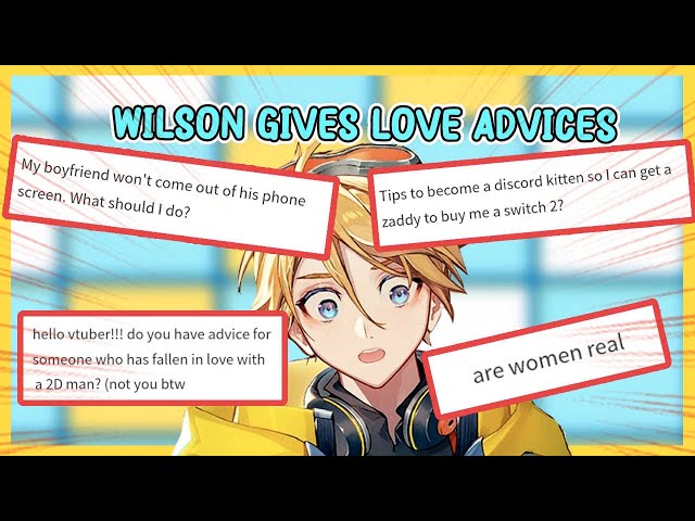 Wilson Gives The Best Love Advice to His Viewers