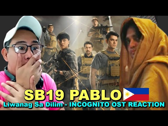 SB19 PABLO - Liwanag sa Dilim - Incognito OST REACTION