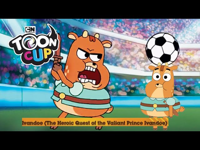 Toon Cup - Football Game - Unlocked Ivandoe from The Heroic Quest of the Valiant Prince Ivandoe !