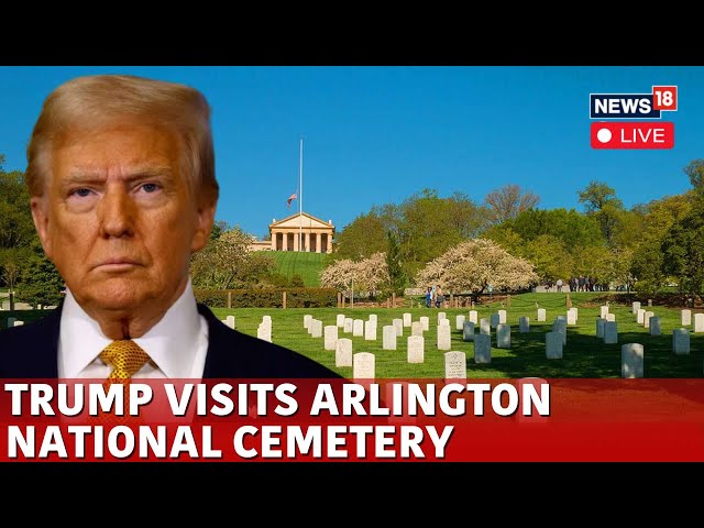 LIVE | Trump Inauguration 2025 | Donald Trump Visits Arlington Cemetery Before Taking Oath | N18G