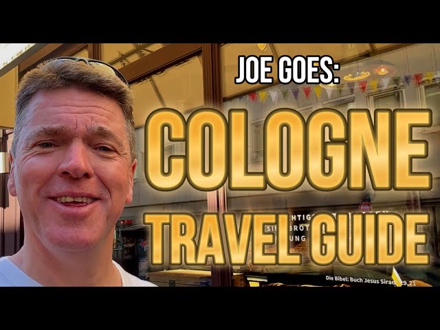 COLOGNE Travel Guide - Joe Goes to Cologne, Germany to see the Sights & Delights on Offer