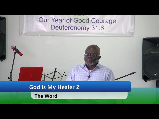 God is My Healer 2