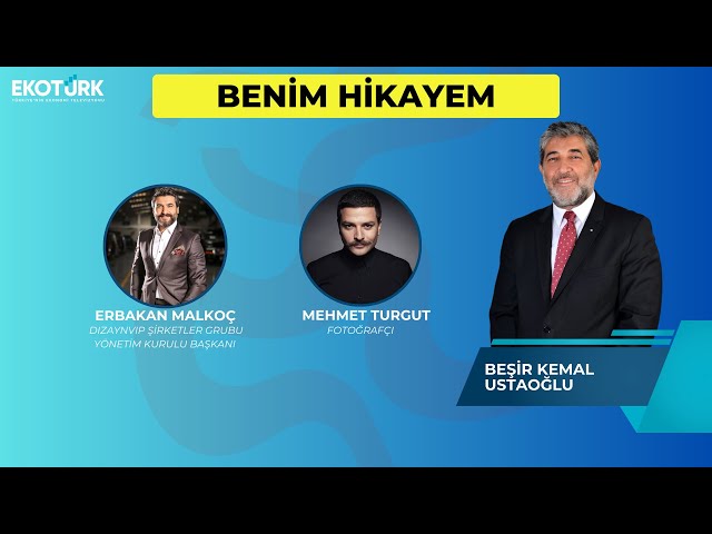 Benim Hikayem | Mehmet Turgut | Erbakan Malkoç | Beşir Kemal Ustaoğlu