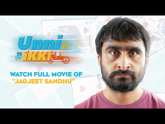 Unni Ikki (Full Movie) Jagjeet Sandhu | Latest Punjabi Movie 2024 | Geet MP3