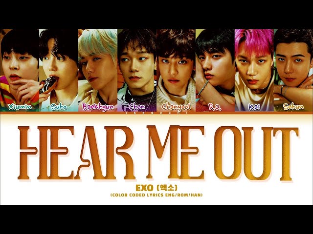 EXO 'Hear Me Out' Lyrics (엑소 Hear Me Out 가사) (Color Coded Lyrics) | 1 Hours Lyrics