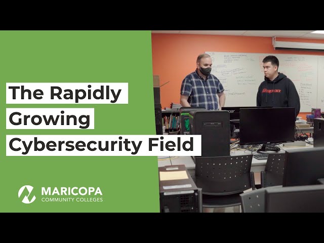 The Rapidly Growing Cybersecurity Field