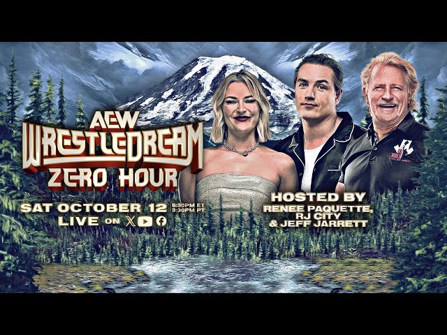 Zero Hour - AEW WRESTLEDREAM - LIVE this Saturday at 6:30pm ET / 3:30pm PT