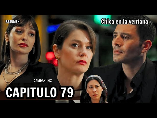 Chica en la ventana Capıtulo 79 / Camdaki Kız / En Español / Avance / Resumen / #turkishseries,