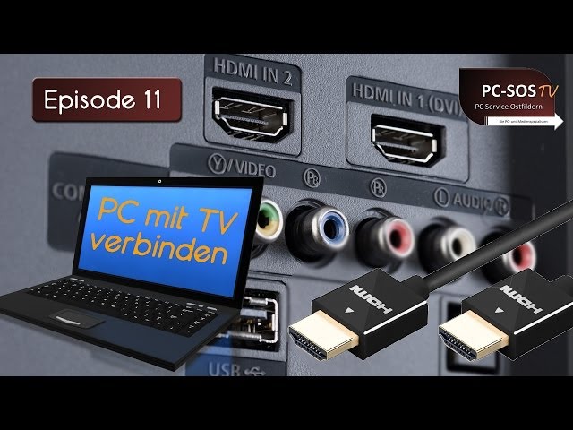 Bildübertragung vom PC zum TV - PC SOS TV