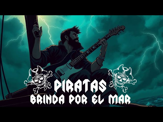 Piratas (Brinda por el mar) - Proyecto Gaia Best FolkMetal Songs