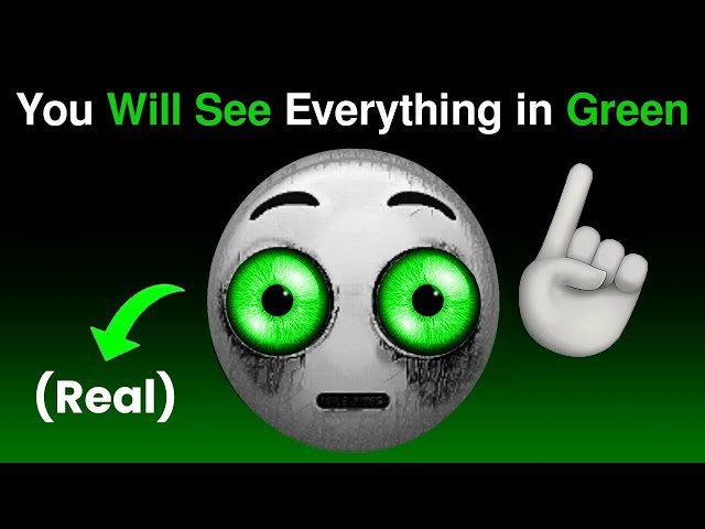 This Video will Make You See Everything in Green Color! 😱🟢