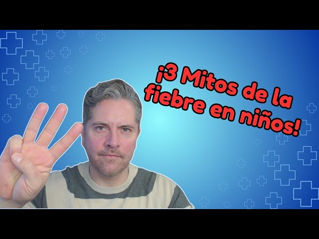 3 #mitos de la #fiebre en niños que los padres deben conocer! - Doctores Especialistas