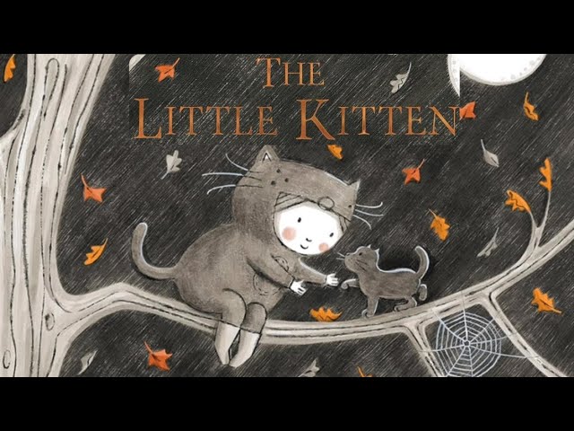 THE LITTLE KITTEN | CHARMING AUTUMNAL STORY | TEACH RESPONSIBILITY | #readaoud #esl #halloween #fall