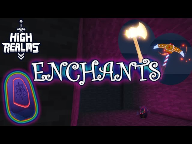 What Enchantments Can I Get? Roblox High-Realms