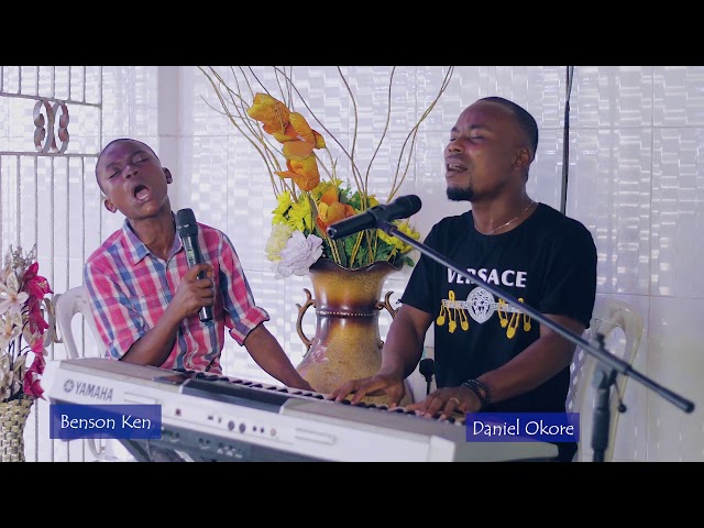 You be God covered by Benson Ken and Daniel Okore