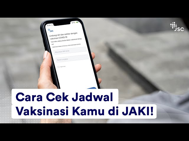 CARA CEK JADWAL VAKSINASI GRATIS KAMU DI JAKI!